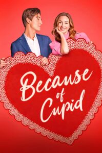 Because of Cupid