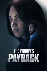 The Widow’s Payback