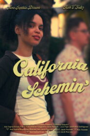 California Schemin’