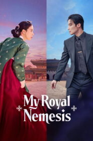 My Royal Nemesis: Season 1
